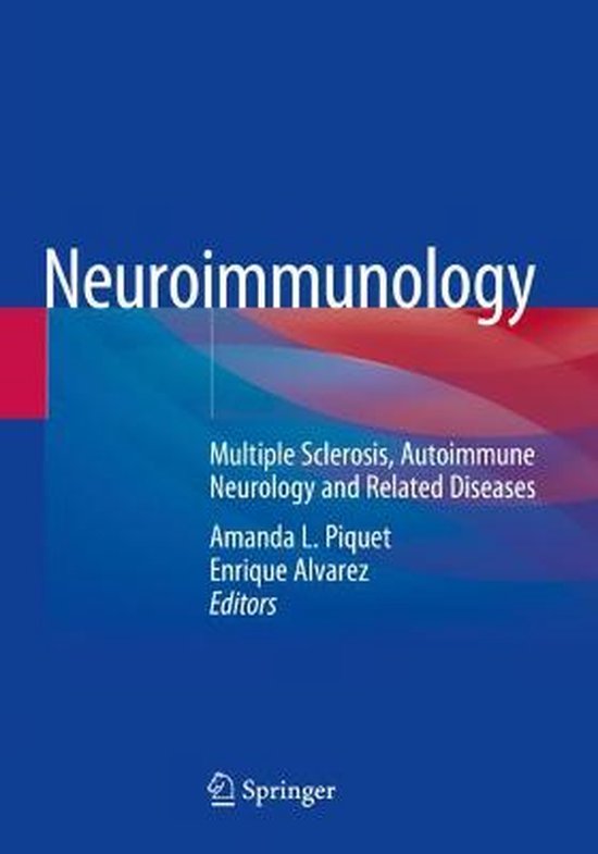 Neuroimmunology Multiple Sclerosis, Autoimmune Neurology and Related Diseases