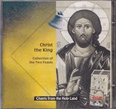 Christ the King - Chants from the Holy Land