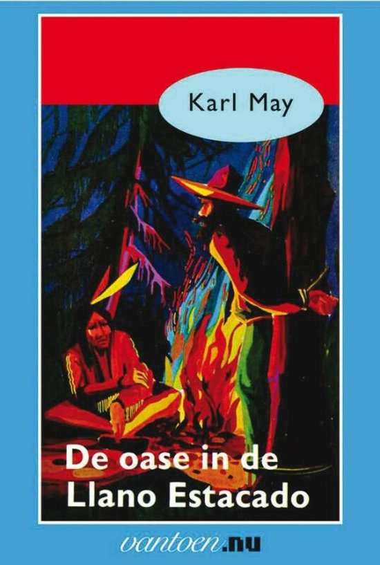 Cover van het boek 'De oase in de Llano Estacado' van Karl May