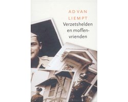 Verzetshelden en moffenvrienden