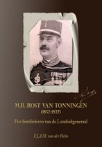 M.B. Rost van Tonningen (1852-1927)