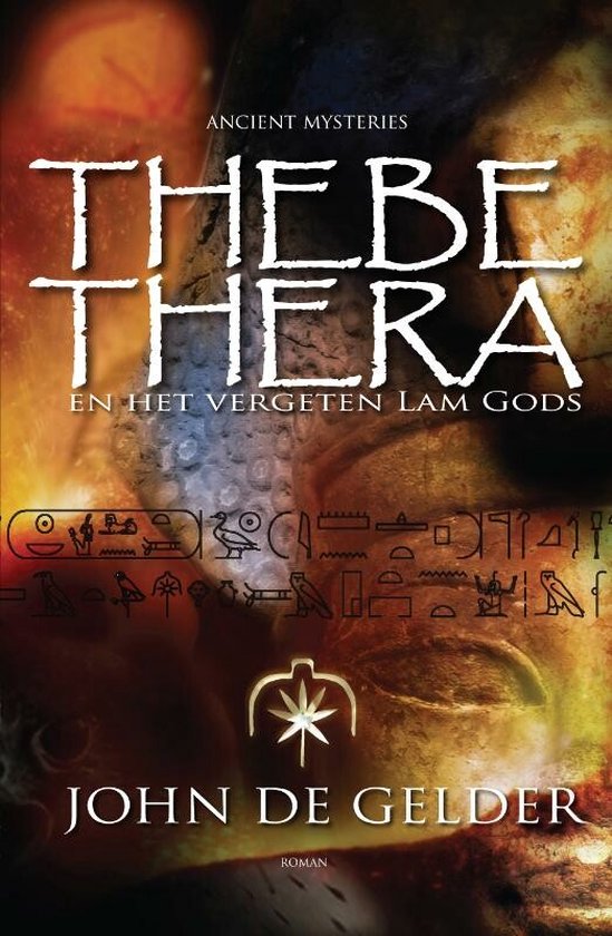 Cover van het boek 'Thebe-Thera' van John de Gelder