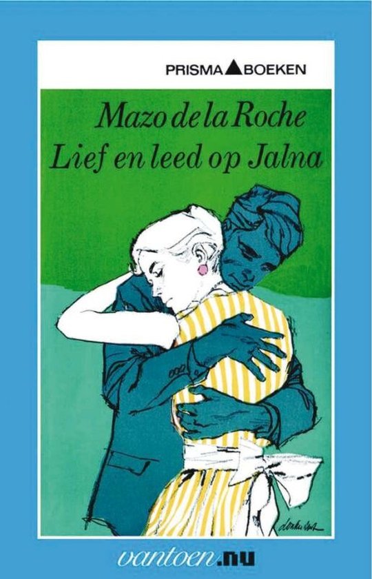 Cover van het boek 'Lief en leed op Jalna' van M. da la Roche
