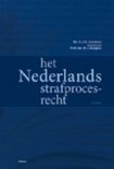 Het Nederlands Strafprocesrecht