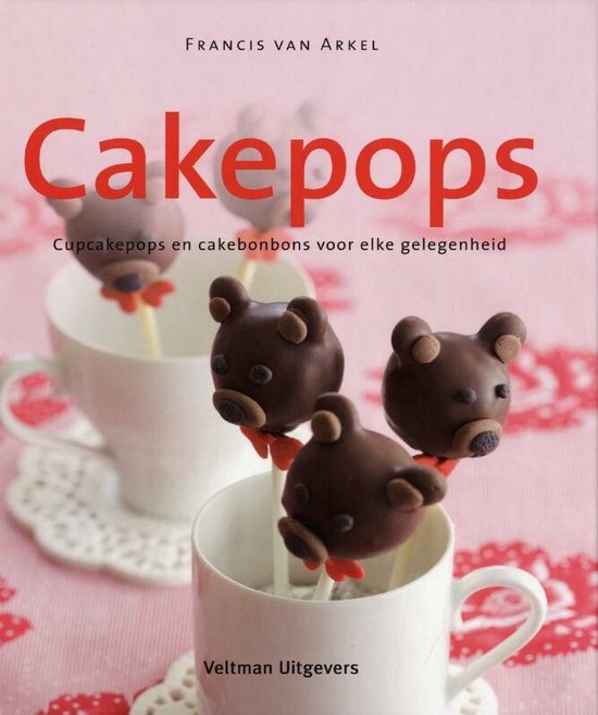 Cover van het boek 'Cake-lollypops' van F. van Arkel