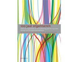 100 jaar organiseren