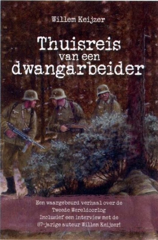 Thuisreis Van Een Dwangarbeider