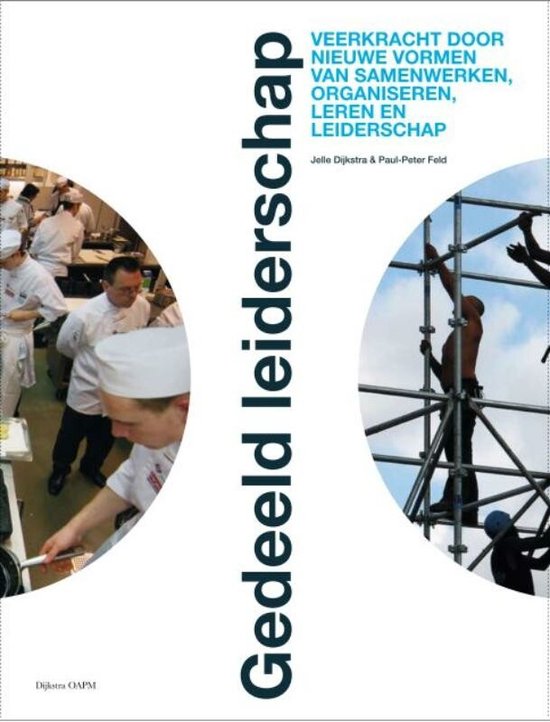 Cover van het boek 'Gedeeld leiderschap + 2 verschillend vormgegeven exemplaren in box' van J.H. Dijkstra