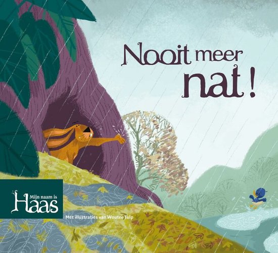 Cover van het boek 'Mijn naam is Haas / Nooit meer nat'