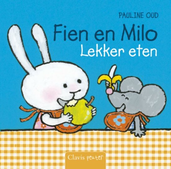 Cover van het boek 'Fien en Milo Lekker eten' van Pauline Oud