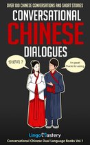 Conversational Chinese Dual Language Books 1 - Conversational Chinese Dialogues