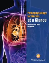 At a Glance (Nursing and Healthcare) - Pathophysiology for Nurses at a Glance