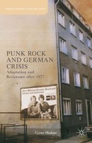 Studies in European Culture and History - Punk Rock and German Crisis