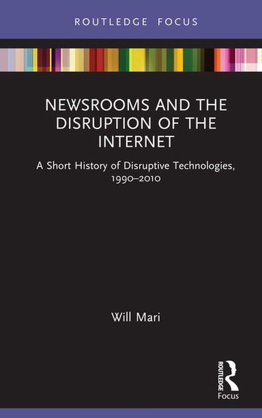 Disruptions - Newsrooms and the Disruption of the Internet - cover