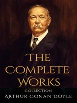 Arthur Conan Doyle: The Complete Works