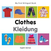 My First Bilingual Book - My First Bilingual Book–Clothes (English–German)