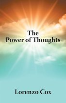 The Power of Thoughts