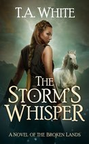A Novel of the Broken Lands 5 - The Storm's Whisper