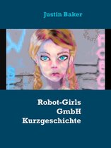Heisenberg Robotics 1 - Robot-Girls GmbH und Co. KG