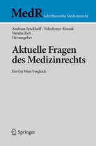 MedR Schriftenreihe Medizinrecht - Aktuelle Fragen des Medizinrechts