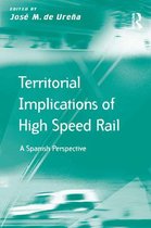Transport and Mobility - Territorial Implications of High Speed Rail