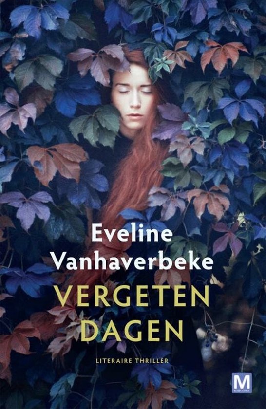 Boekcover met Eveline Vanhaverbeke, omringd door bladeren. "Vergeten Dagen" staat in gele letters.