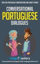 Conversational Portuguese Dual Language Books 1 - Conversational Portuguese Dialogues