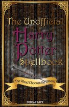 The Unofficial Harry Potter Spellbook (2nd Edition)