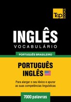 Vocabulário Português Brasileiro-Inglês americano - 7000 palavras