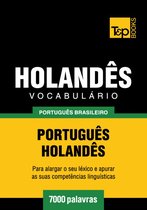 Vocabulário Português Brasileiro-Holandês - 7000 palavras