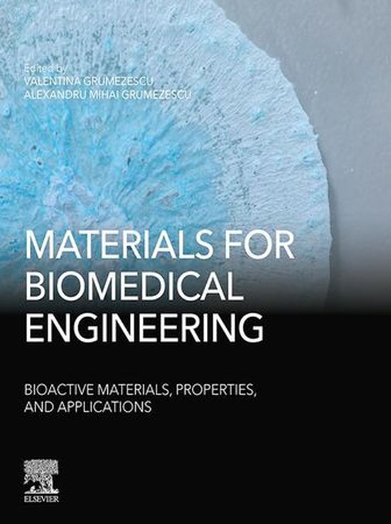 Materials for Biomedical Engineering: Bioactive Materials, P ... - cover