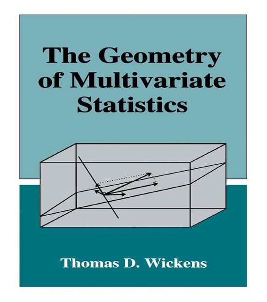 The Geometry of Multivariate Statistics - cover