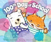 Holidays in Rhythm and Rhyme - 100th Day of School