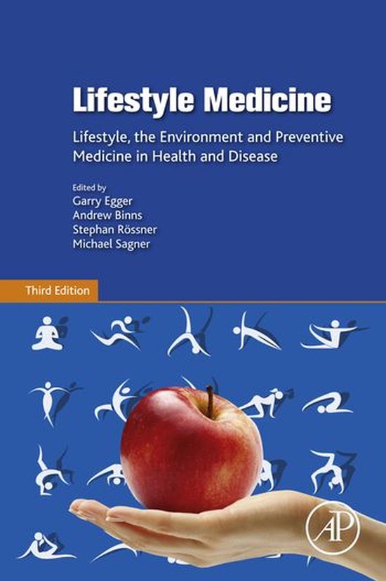 Lifestyle Medicine: Lifestyle, the Environment and Preventiv ... - cover