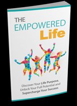 The Empowered Life