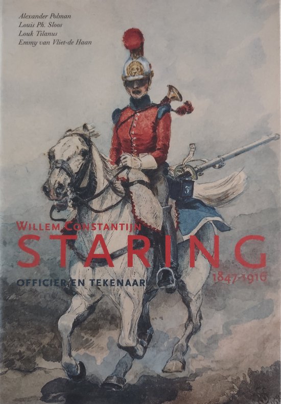 Willem Constantijn Staring 1847-1916, Officier En Tekenaar