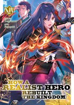 How a Realist Hero Rebuilt the Kingdom (Light Novel)- How a Realist Hero Rebuilt the Kingdom (Light Novel) Vol. 14
