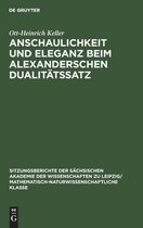 Sitzungsberichte der S�chsischen Akademie der Wissenschaften Zu Leipzig/ Mathematisch-Naturwissensch- Anschaulichkeit Und Eleganz Beim Alexanderschen Dualit�tssatz