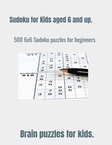 Sudoku for Kids Aged 6 & Up.