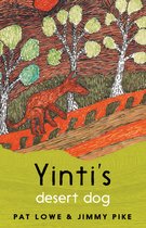 Yinti, Desert Dog
