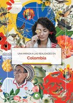 Una mirada a las realidades en Colombia