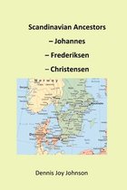 Scandinavian Ancestors - Johannes, Frederiksen, Christensen