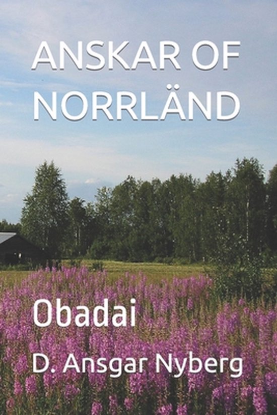 Anskar of Norrländ- Anskar of Norrländ - cover