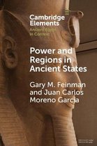 Elements in Ancient Egypt in Context- Power and Regions in Ancient States