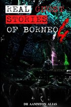 Real Ghost Stories of Borneo 4