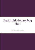 Basic initiation to feng shui