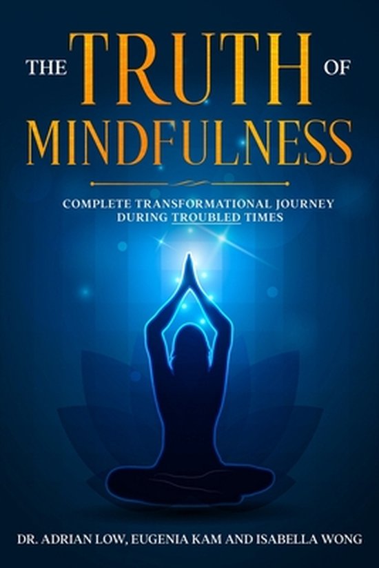 The Truth of Mindfulness - cover
