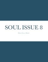 Soul Issue 8