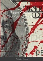 Paper Chasers The Series