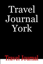 Travel Journal York